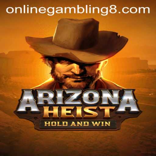 ArizonaHeist Takes Online Gambling by Storm: An In-Depth Look