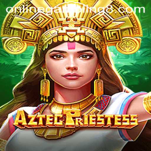 Exploring the Mystical World of AztecPriestess: A Dive into Online Gambling
