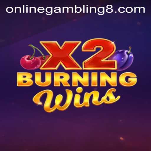 Exploring BurningWinsX2: The Thrilling World of Online Gambling
