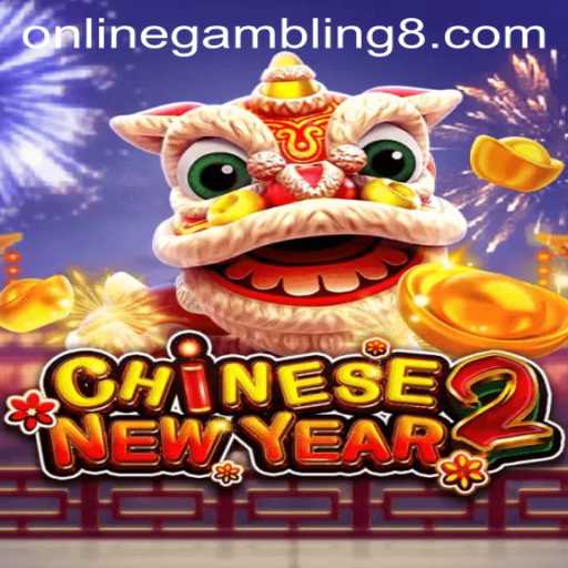 Unveiling CHINESENEWYEAR2: An Exciting Dive into Online Gambling