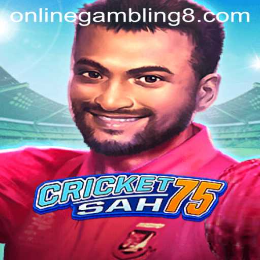 CricketSah75: Exploring the Popular Online Gambling Game