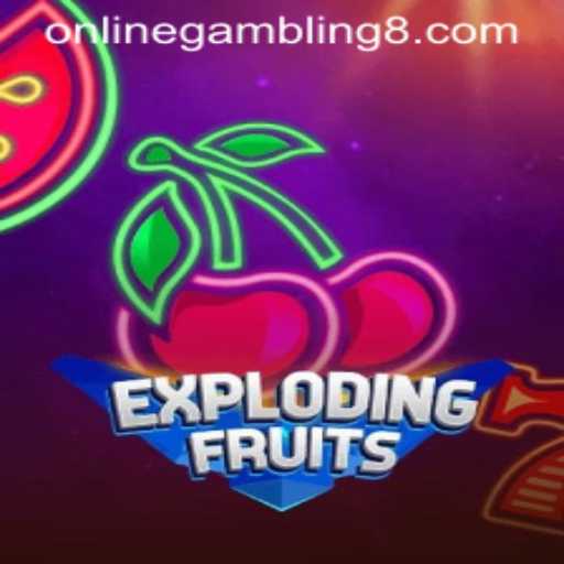 ExplodingFruits: The Thrilling World of Online Gambling