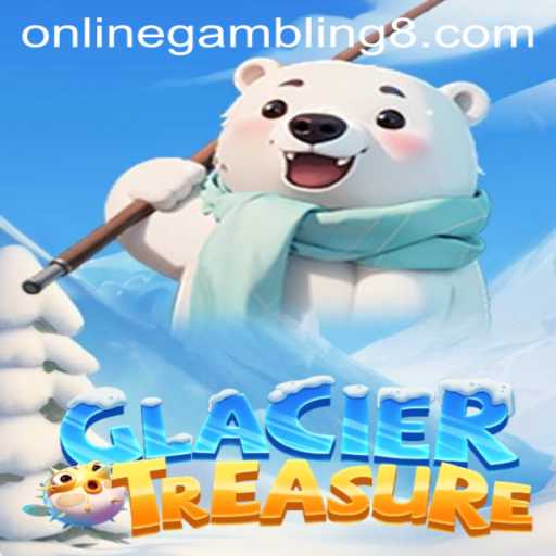 Exploring the Thrilling World of GlacierTreasure: A Pioneering Online Gambling Experience