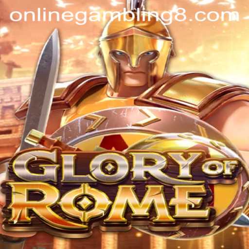 Exploring the Exciting World of GloryofRome in Online Gambling