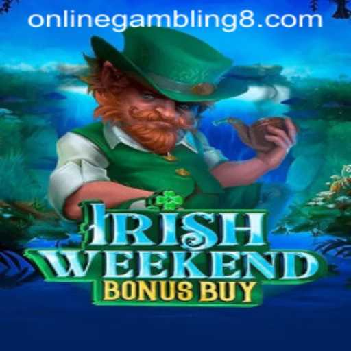 Discover the Thrills of IrishWeekendBonusBuy in Online Gambling
