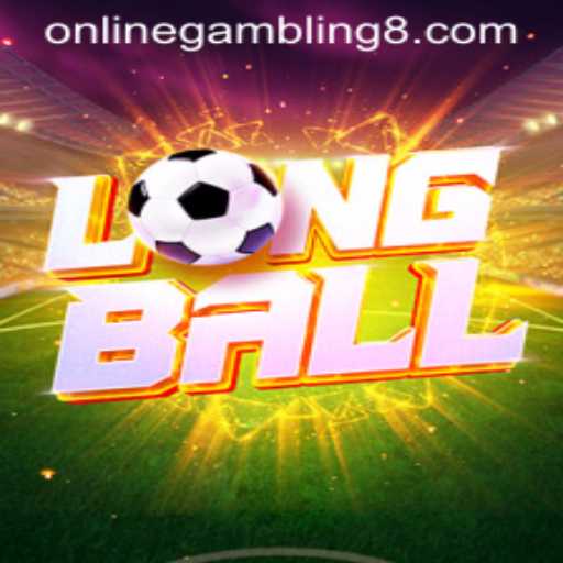 Exploring LongBall: The New Era of Online Gambling