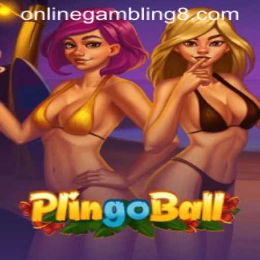 Exploring the Thrills of Plingoball in Online Gambling