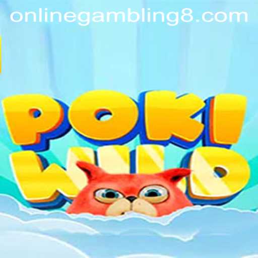 Exploring the Thrills of PokiWild: An Innovative Online Gambling Experience