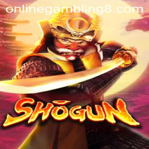 Exploring the Thrilling World of Shogun in Online Gambling