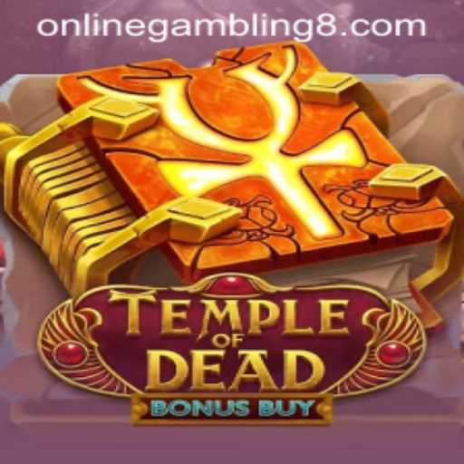 Exploring TempleofDeadBonusBuy: A Thrilling Online Gambling Experience