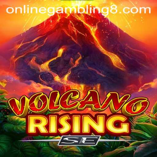 The Thrilling World of VolcanoRisingSE: A New Era in Online Gambling